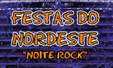 Festas do Nordeste - Noite Rock